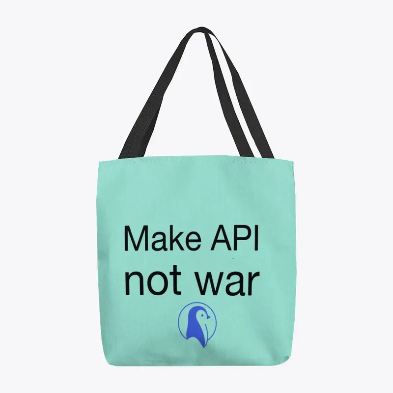 Make API not war