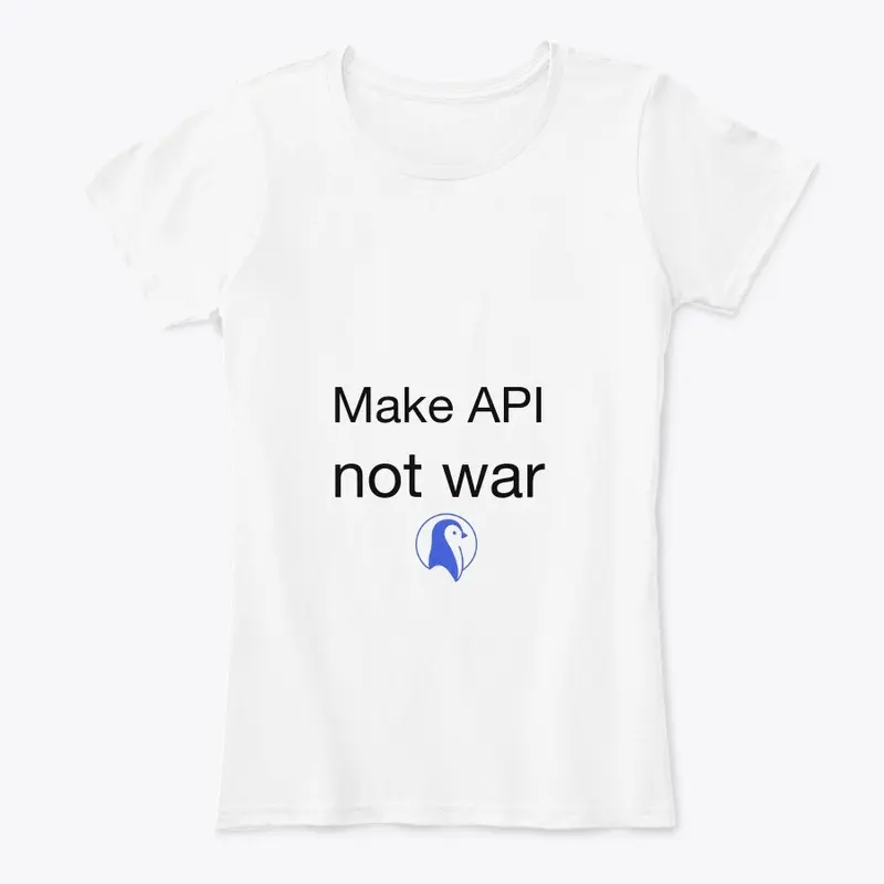 Make API not war